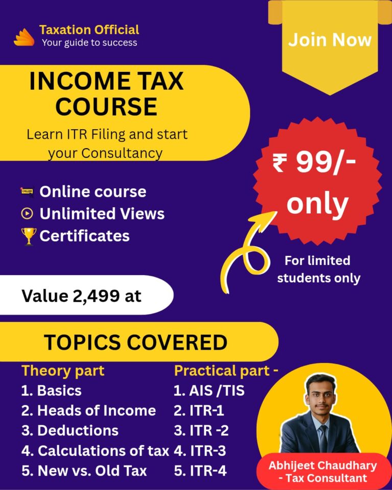 Income Tax (India) – Rules, Regulations, Filing of Returns